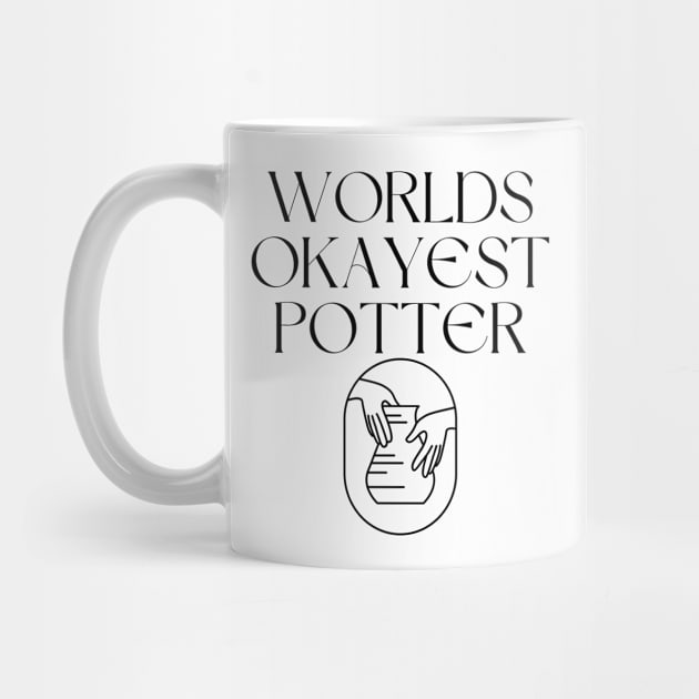 World okayest potter by Word and Saying